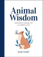 Animal Wisdom 9781800070059 Sam Hart, Verzenden, Zo goed als nieuw, Sam Hart