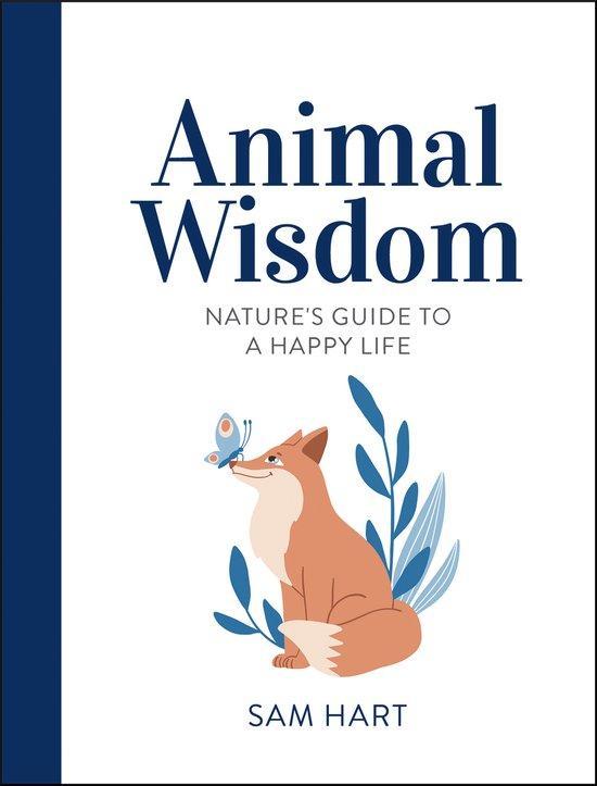 Animal Wisdom 9781800070059 Sam Hart, Boeken, Taal | Engels, Zo goed als nieuw, Verzenden