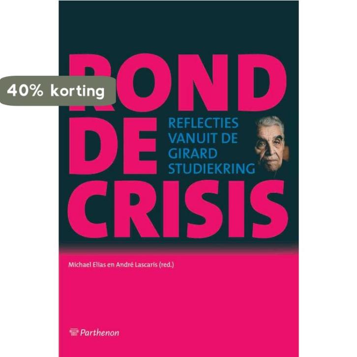 Rond de crisis 9789079578320 Michael Elias, Boeken, Filosofie, Gelezen, Verzenden