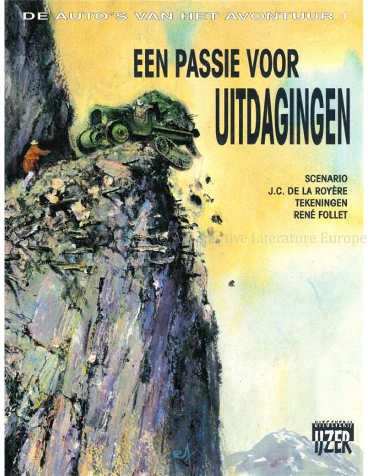 EEN PASSIE VOOR UITDAGINGEN (DE AUTOS VAN HET AVONTUUR 1), Boeken, Auto's | Boeken