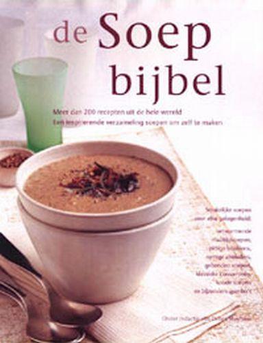 De soepbijbel 9789059200401 D. Mayhew, Boeken, Kookboeken, Zo goed als nieuw, Verzenden