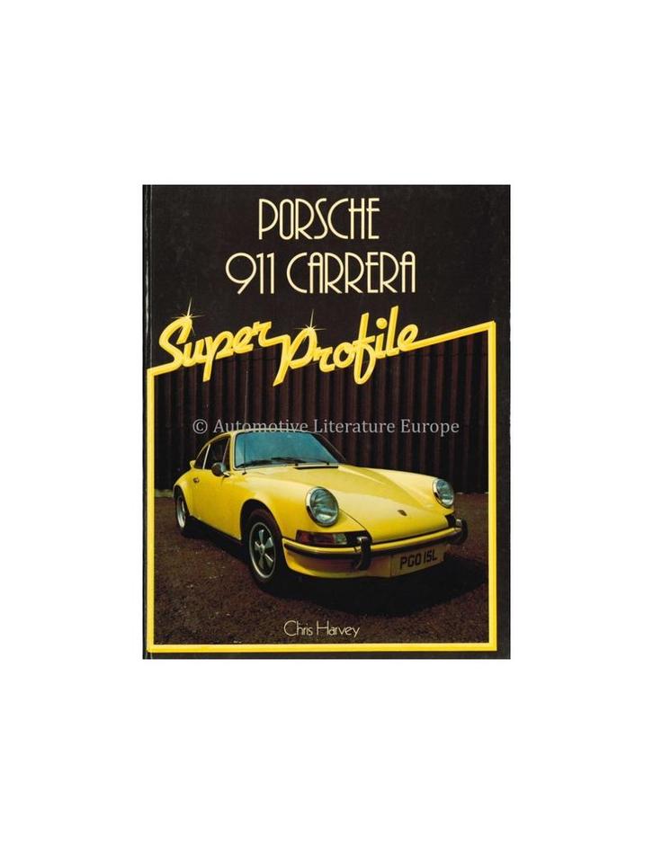 PORSCHE 911 CARRERA, SUPER PROFILE, Boeken, Auto's | Boeken