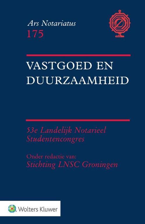 Vastgoed en duurzaamheid / Ars notariatus / 175, Boeken, Wetenschap, Gelezen, Verzenden