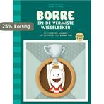 Borre en de vermiste wisselbeker / De Gestreepte Boekjes, Verzenden, Jeroen Aalbers