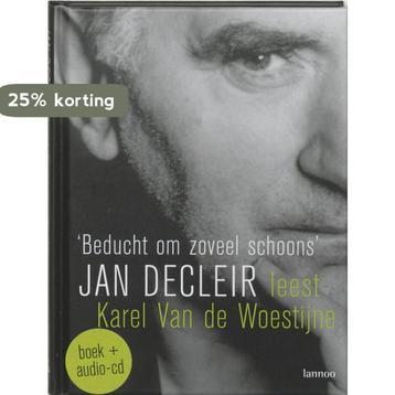 Beducht om zoveel schoons 9789020962741 J. Decleir, Verzenden, J. Decleir