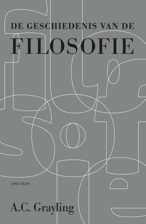 De geschiedenis van de filosofie 9789000356171 A.C. Grayling, Boeken, Filosofie, Gelezen, Verzenden