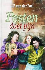 Pesten doet pijn 9789061409861 J. van de Poel, Boeken, Kinderboeken | Jeugd | onder 10 jaar, Verzenden, Gelezen, J. van de Poel