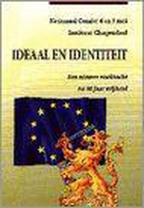 Ideaal en identiteit 9789012082549, Livres, Histoire mondiale, Envoi