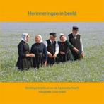 Herinneringen in beeld 9789491528163, Verzenden, Zo goed als nieuw