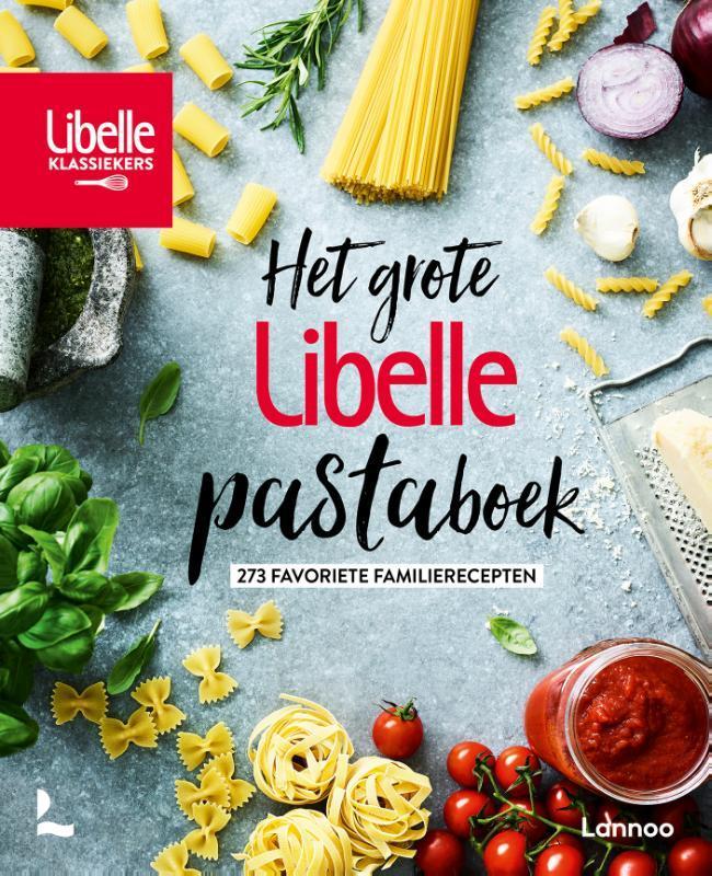 Het grote Libelle pastaboek 9789401485159 Libelle, Boeken, Kookboeken, Zo goed als nieuw, Verzenden