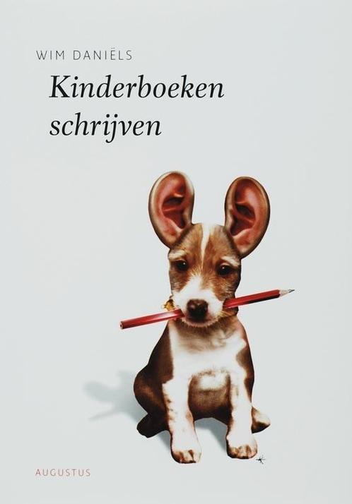 De schrijfbibliotheek - Kinderboeken schrijven (Wim Daniëls, Boeken, Overige Boeken, Nieuw, Verzenden