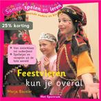 Feestvieren kun je overal / Samen spelen en leren M. Baseler, Verzenden, Gelezen, M. Baseler
