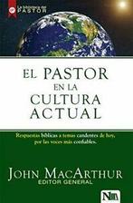 El Pastor En La Cultura Actual. MacArthur, John Macarthur, Verzenden