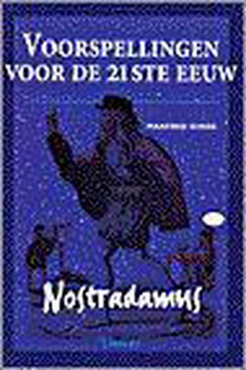 VOORSPELLINGEN VOOR DE 21STE EEUW NOSTRADAMUS 9789043900362, Boeken, Geschiedenis | Wereld, Gelezen, Verzenden