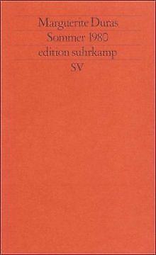 Sommer 1980 (edition suhrkamp)  Marguerite Duras  Book, Livres, Livres Autre, Envoi