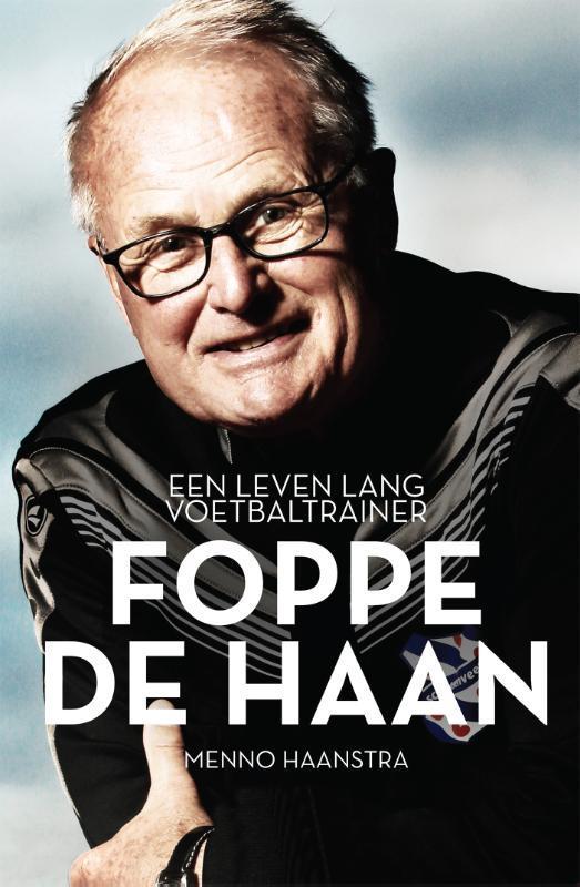 Foppe de Haan 9789048855513 Menno Haanstra, Boeken, Hobby en Vrije tijd, Zo goed als nieuw, Verzenden