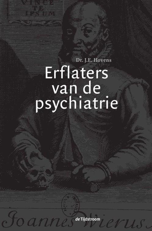 Erflaters van de psychiatrie 9789058981134, Livres, Science, Envoi