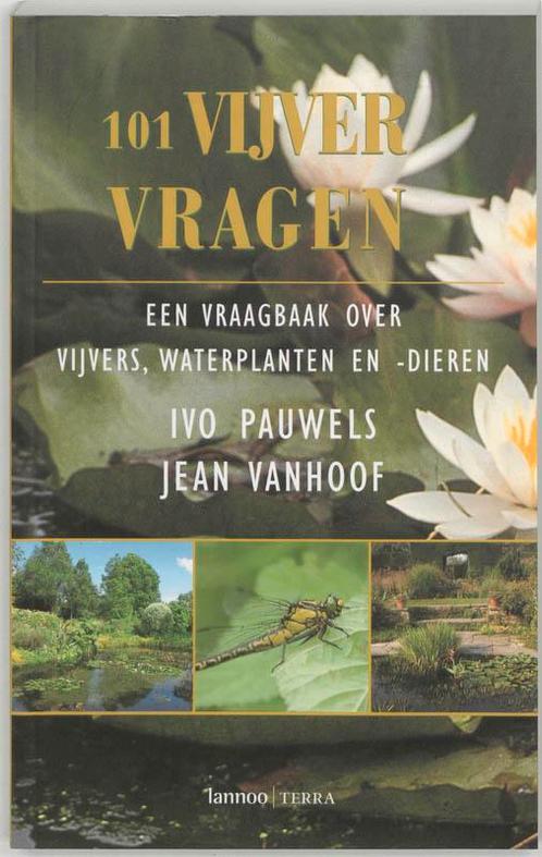 101 Vijvertuinvragen 9789020943313, Livres, Nature, Envoi
