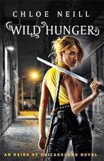 Wild Hunger 9781473222809 Chloe Neill, Verzenden, Chloe Neill
