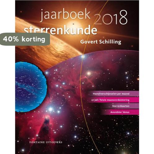 Jaarboek sterrenkunde 2018 9789059567917 Govert Schilling, Boeken, Wetenschap, Zo goed als nieuw, Verzenden