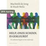 Help, onze school is gekleurd! 9789038803777, Boeken, Verzenden, Zo goed als nieuw, Machteld de Jong