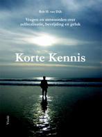 Korte Kennis 9789078555063, Livres, Philosophie, Rob H. van Dijk, Verzenden