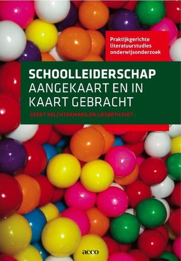 Schoolleiderschap aangekaart en in kaart gebracht /, Verzenden, Liesbeth Piot