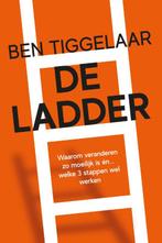 De ladder 9789079445899 Ben Tiggelaar, Boeken, Economie, Management en Marketing, Verzenden, Zo goed als nieuw, Ben Tiggelaar