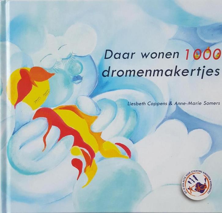 Daar wonen 1000 Dromenmakertjes ( prentenboek op rijm- met, Boeken, Kinderboeken | Kleuters, Gelezen, Verzenden