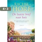 De laatste brief naar huis 9789022589793 Rachel Hore, Boeken, Verzenden, Gelezen, Rachel Hore