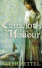 Camelots Honour 9780007158706, Boeken, Gelezen, Sarah Zettel, Verzenden