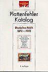 Plattenfehler Katalog Deutsches Reich 1872 - 1945 ...  Book, Verzenden, Thomas Schantl Verlag