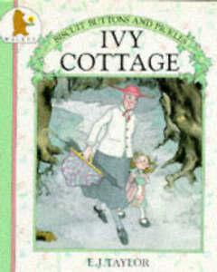 Biscuits, Buttons & Pickles.: Ivy Cottage by E.J Taylor E.J, Livres, Livres Autre, Envoi
