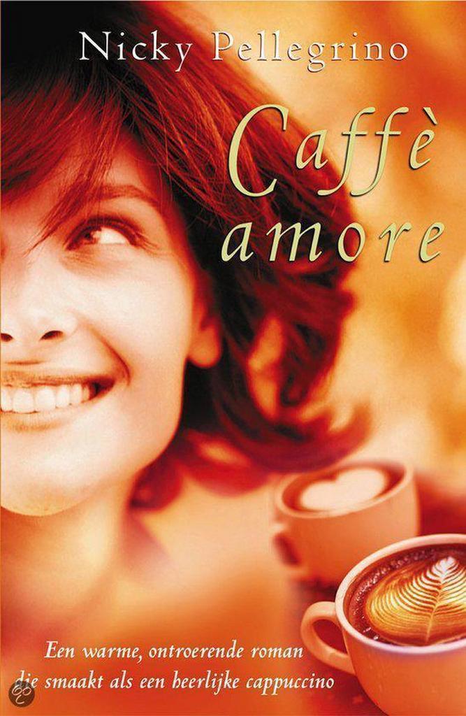 Caffe amore 9789032509637 Nicky Pellegrino, Boeken, Literatuur, Gelezen, Verzenden