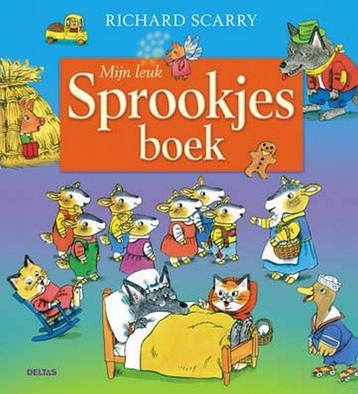 Mijn leuke sprookjesboek 9789044718133 Richard Scarry, Verzenden, Richard Scarry