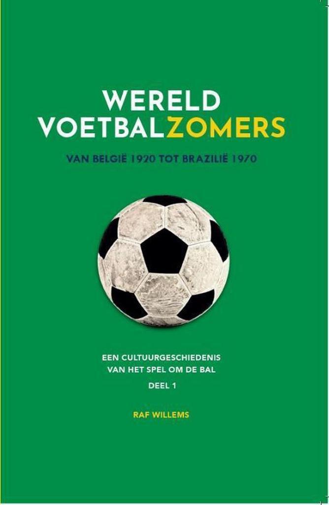 Wereldvoetbalzomers / Wereldvoetbalzomers / 1 9789492419446, Boeken, Kinderboeken | Jeugd | 13 jaar en ouder, Gelezen, Verzenden