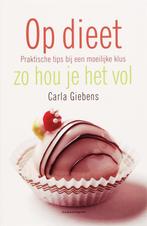 Op dieet zo hou je het vol 9789002219818 C. Giebens, Boeken, Verzenden, Gelezen, C. Giebens
