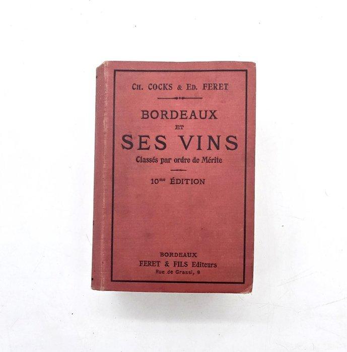 Cocks & Féret - Bordeaux et ses vins - 1929-1949, Antiek en Kunst, Antiek | Boeken en Manuscripten