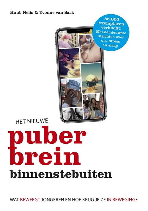 Het nieuwe puberbrein binnenstebuiten 9789021568911, Boeken, Psychologie, Zo goed als nieuw, Verzenden