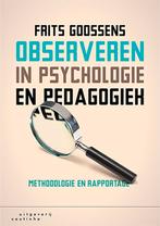 Observeren in psychologie en pedagogiek 9789046906200, Zo goed als nieuw, Frits Goossens, Verzenden