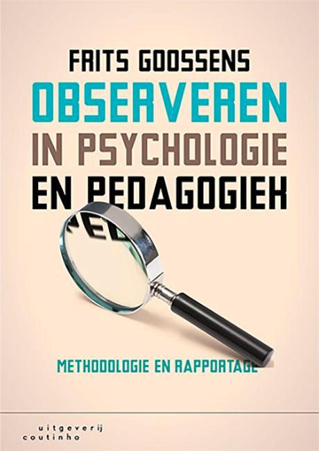 Observeren in psychologie en pedagogiek 9789046906200, Boeken, Wetenschap, Zo goed als nieuw, Verzenden