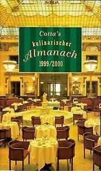 Cottas Kulinarischer Almanach, 1999/2000  Vincent Klink, Livres, Verzenden