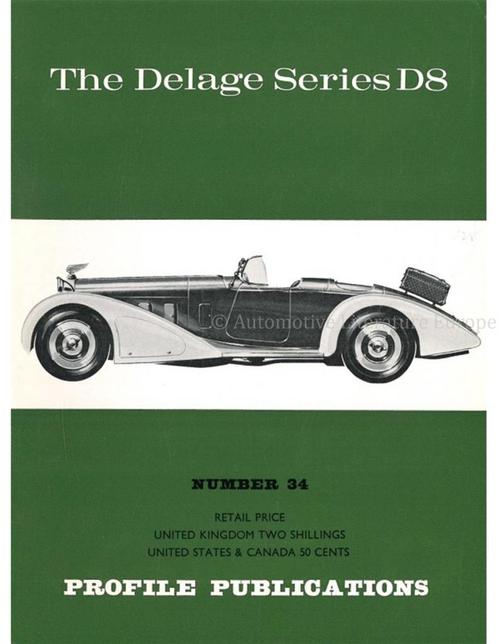 THE DELAGE SERIES D8 (PROFILE PUBLICATIONS 34), Boeken, Auto's | Boeken