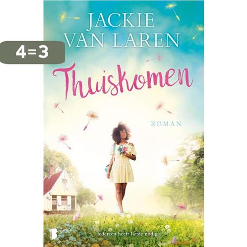 Thuiskomen 9789022590805 Jackie van Laren, Boeken, Romans, Zo goed als nieuw, Verzenden