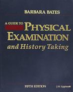 A Guide to Physical Examination and History Taking, Barbara Bates, Verzenden
