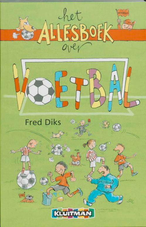 Het allesboek over voetbal / Het Alles boek over, Livres, Livres pour enfants | Jeunesse | 10 à 12 ans, Envoi