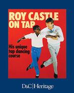 Roy Castle on Tap: His unique tap dancing course, Castle,, Roy Castle, Verzenden