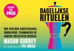 Dagelijkse rituelen / Dwarsligger 9789049806149 Mason Currey, Verzenden, Gelezen, Mason Currey