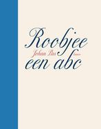 Roobjee - Een ABC 9789020965568 J. Pas, Verzenden, Gelezen, J. Pas