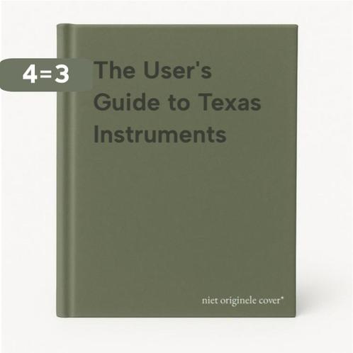The Users Guide to Texas Instruments 9780671495046, Boeken, Taal | Engels, Gelezen, Verzenden